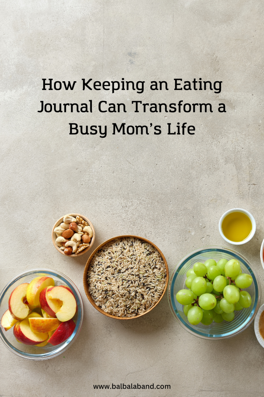 How Keeping an Eating Journal Can Transform a Busy Mom’s Life